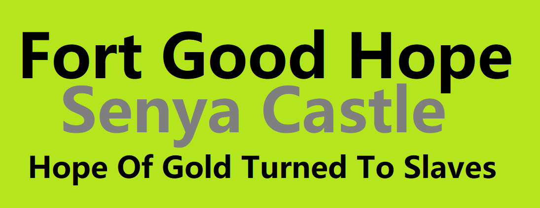 Senya Castl - Fort Good Hope, Ghana, West Africa